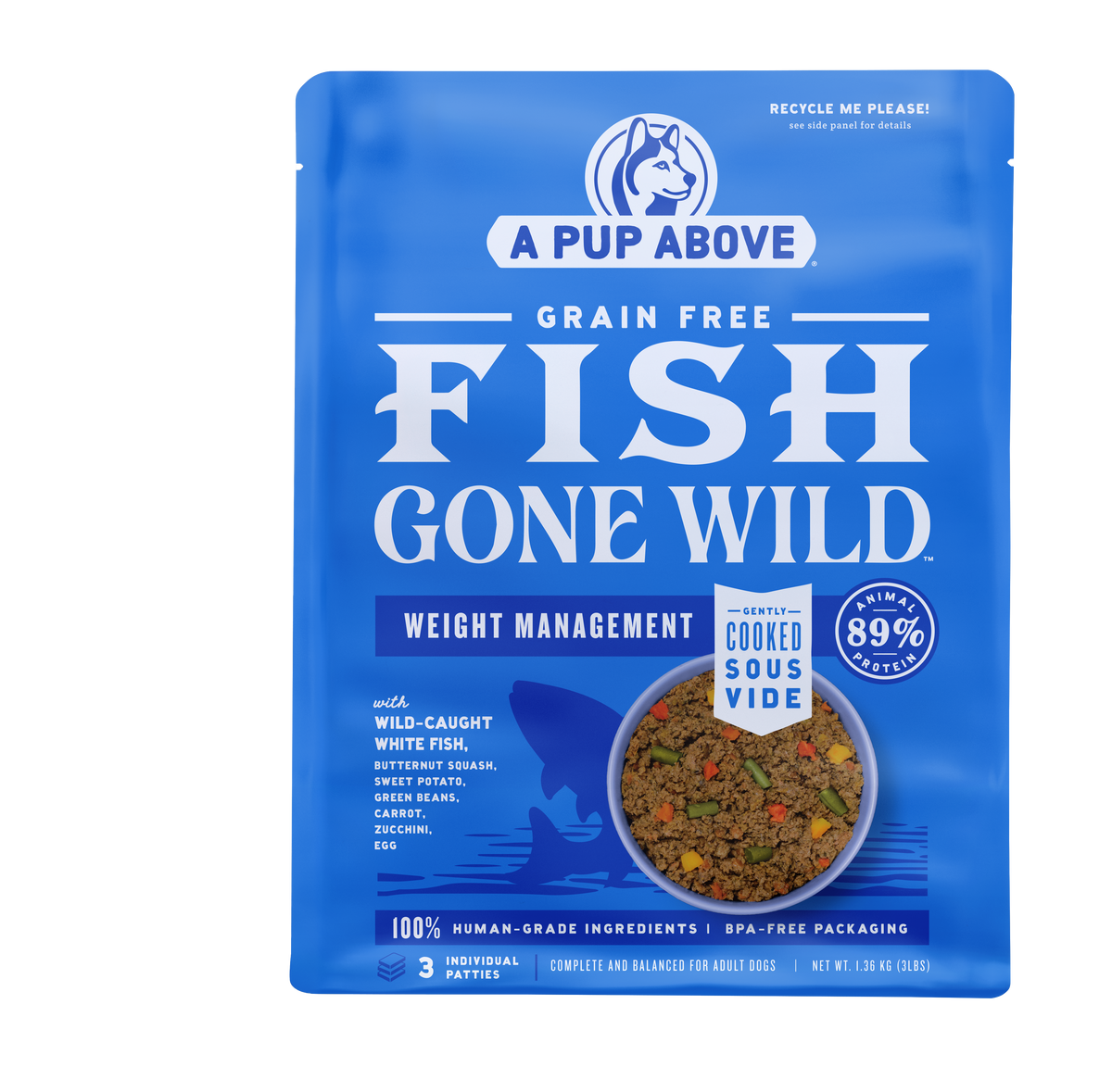 A Pup Above Fish Gone Wild 3 lb bag